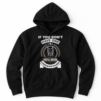 If You Don't Have A Pitbull You'll Never Understand Hoodie