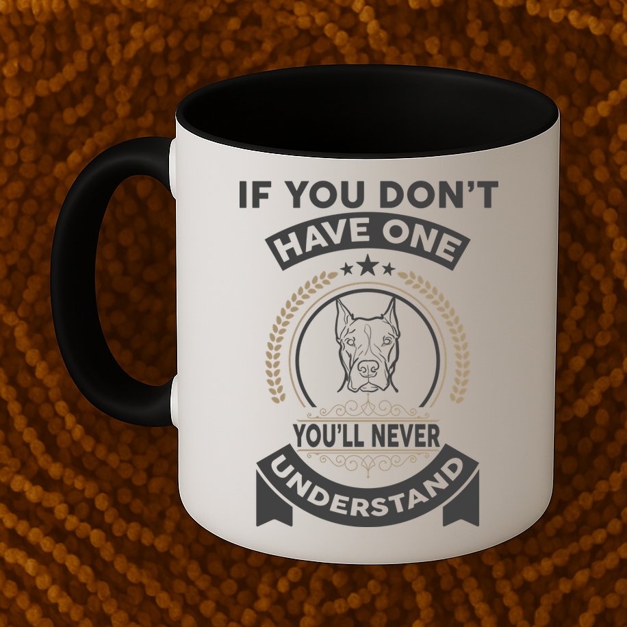 If You Don't Have A Pitbull You'll Never Understand Mug