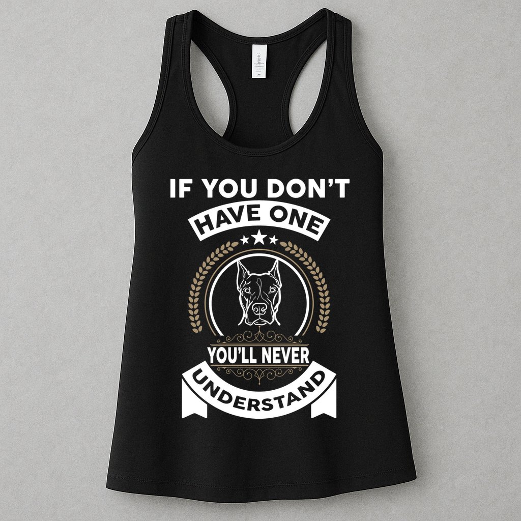 If You Don't Have A Pitbull You'll Never Understand Womens Tank Top