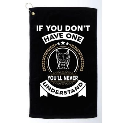If You Don't Have A Pitbull You'll Never Understand Golf Towel