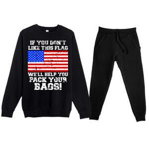 If You Don't Like this Flag Pack Your Bags USA Premium Crewneck Sweatsuit Set