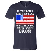 If You Don't Like this Flag Pack Your Bags USA V-Neck T-Shirt