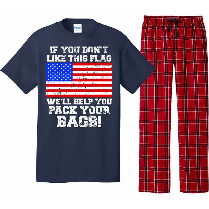 If You Don't Like this Flag Pack Your Bags USA Pajama Set