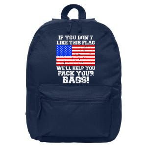 If You Don't Like this Flag Pack Your Bags USA 16 in Basic Backpack