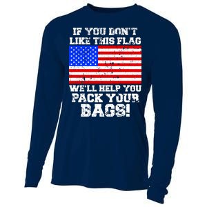 If You Don't Like this Flag Pack Your Bags USA Cooling Performance Long Sleeve Crew