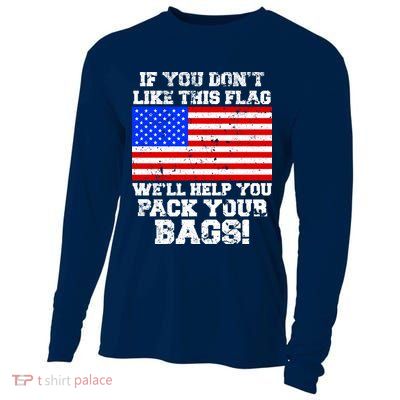 If You Don't Like this Flag Pack Your Bags USA Cooling Performance Long Sleeve Crew