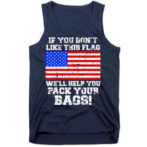 If You Don't Like this Flag Pack Your Bags USA Tank Top