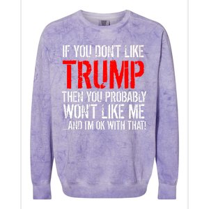 If you don't like Trump Funny Colorblast Crewneck Sweatshirt