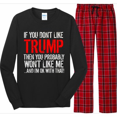 If you don't like Trump Funny Long Sleeve Pajama Set