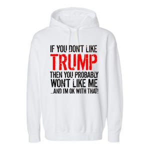 If you don't like Trump Funny Garment-Dyed Fleece Hoodie