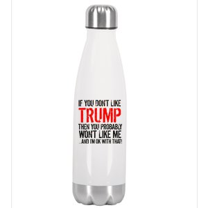 If you don't like Trump Funny Stainless Steel Insulated Water Bottle