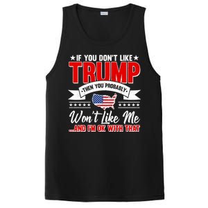 If You Don't Like Trump Then You Probably Won't Like Me PosiCharge Competitor Tank