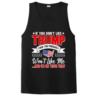 If You Don't Like Trump Then You Probably Won't Like Me PosiCharge Competitor Tank