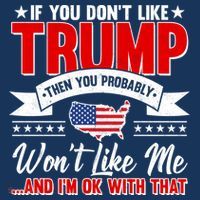 If You Don't Like Trump Then You Probably Won't Like Me Youth Performance Sprint T-Shirt