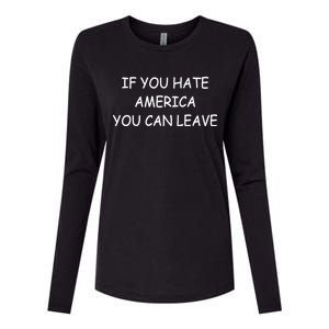 If You Hate American You Can Leave Womens Cotton Relaxed Long Sleeve T-Shirt