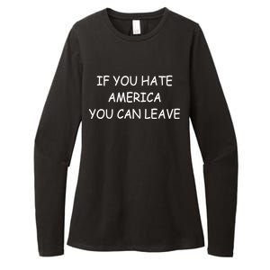 If You Hate American You Can Leave Womens CVC Long Sleeve Shirt