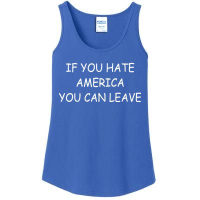 If You Hate American You Can Leave Ladies Essential Tank