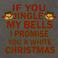 If You Jingle My Bells I Promise You A White Christmas Cotton Canvas Backpack