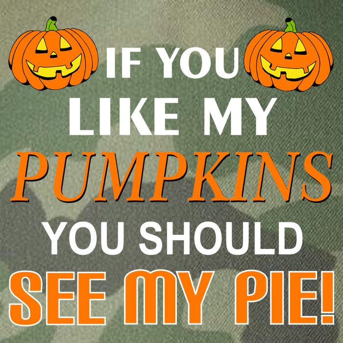If You Like My Pumpkins You Should See My Pie Legacy Tie Dye Trucker Hat