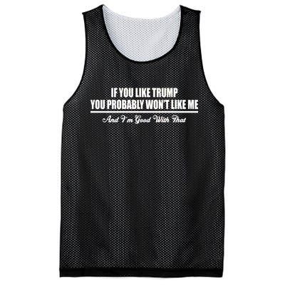 If You Like Trump You Won't Like Me Mesh Reversible Basketball Jersey Tank