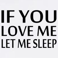 If You Love Me Let Me Sleep Sustainable Bucket Hat