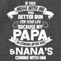 If You Mess With Papa You Better Run For Your Life Vector Backpack