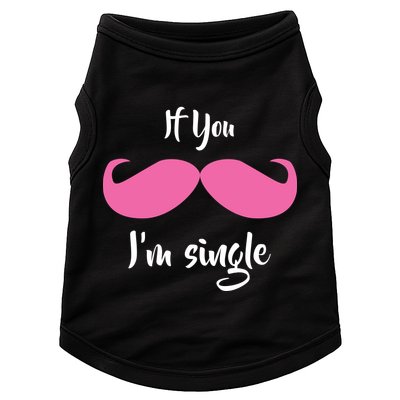 If You Moustache I'm Single Valentine's Day Doggie Tank