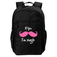 If You Moustache I'm Single Valentine's Day Backpack