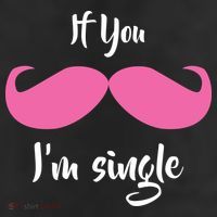 If You Moustache I'm Single Valentine's Day 11oz C Handle Ceramic Mug