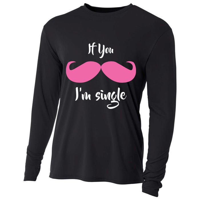 If You Moustache I'm Single Valentine's Day Cooling Performance Long Sleeve Crew