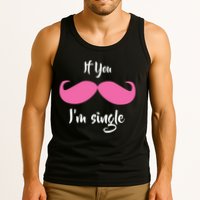 If You Moustache I'm Single Valentine's Day Tank Top
