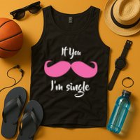 If You Moustache I'm Single Valentine's Day Tank Top