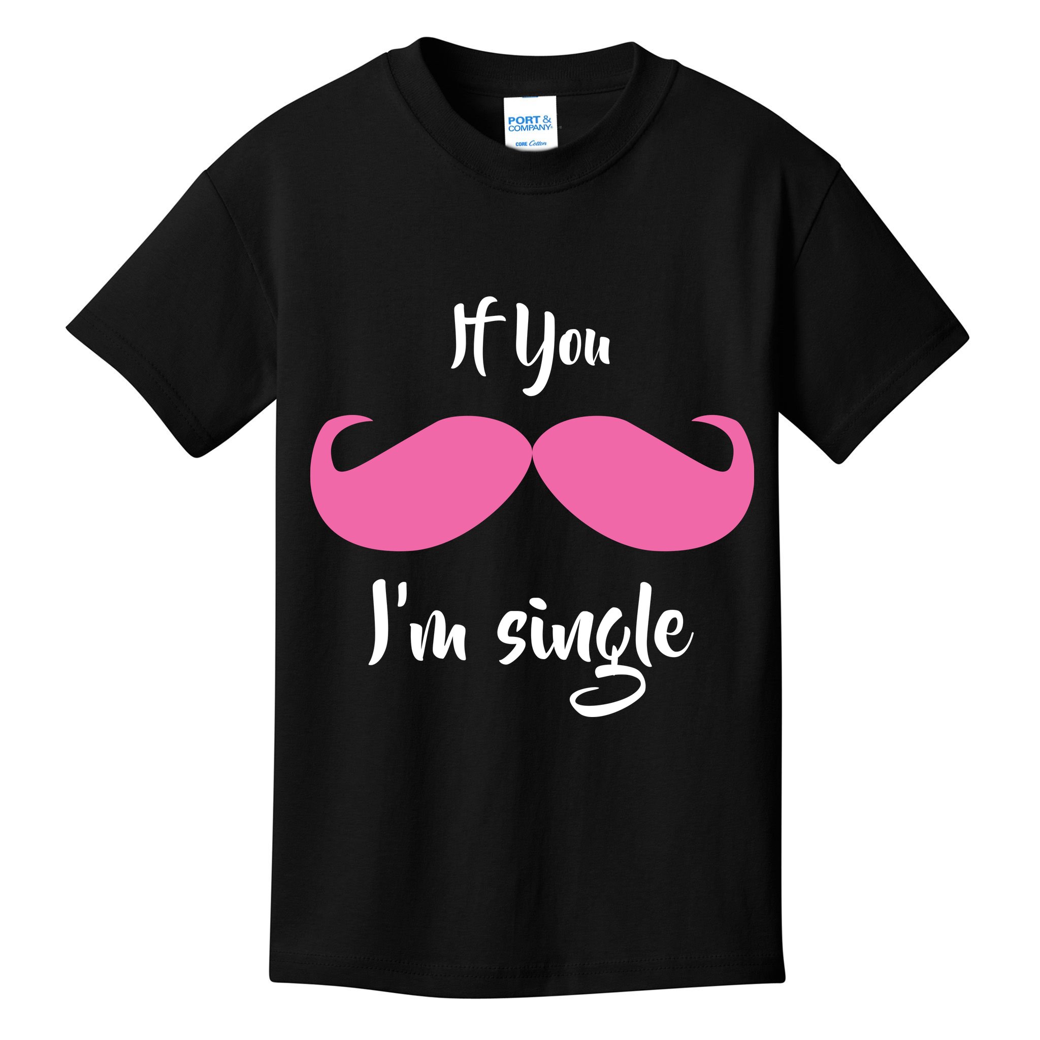 If You Moustache I'm Single Valentine's Day Kids T-Shirt