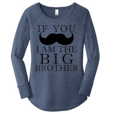 If You Must Ask Moustache I am the Big Brother Women's Perfect Tri Tunic Long Sleeve Shirt