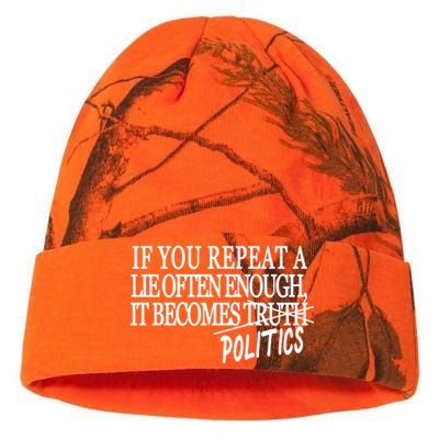 If You Repeat A Lie Often Enough It Becomes Politics Kati Licensed 12" Camo Beanie