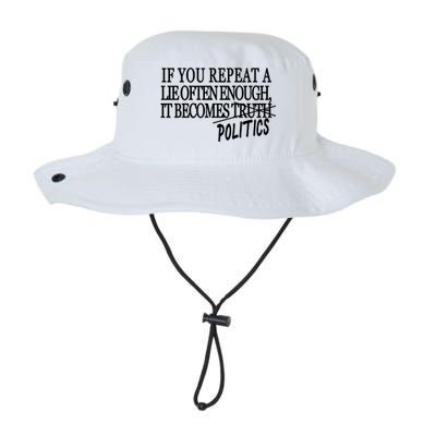 If You Repeat A Lie Often Enough It Becomes Politics Legacy Cool Fit Booney Bucket Hat