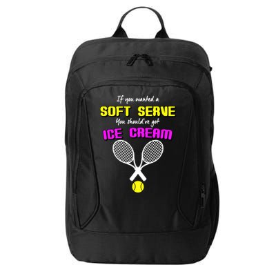 If You Wanted A Soft Server You Should've Got Ice Cream   City Backpack