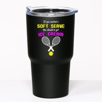 If You Wanted A Soft Server You Should've Got Ice Cream   Tumbler