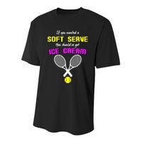 If You Wanted A Soft Server You Should've Got Ice Cream   Youth Performance Sprint T-Shirt