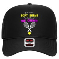 If You Wanted A Soft Server You Should've Got Ice Cream   Trucker Hat