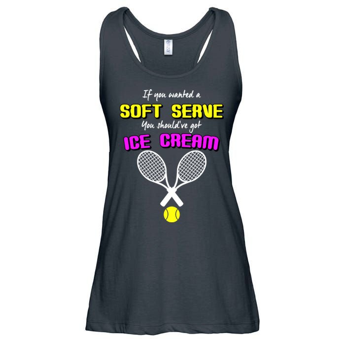 If You Wanted A Soft Server You Should've Got Ice Cream   Ladies Essential Flowy Tank