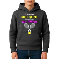 If You Wanted A Soft Server You Should've Got Ice Cream   Kids Hoodie