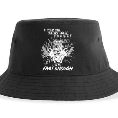 If Your Car Never Scares You t's Not Fast Enough  Sustainable Bucket Hat