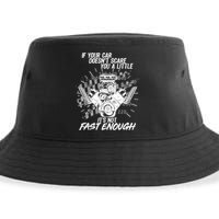 If Your Car Never Scares You t's Not Fast Enough  Sustainable Bucket Hat