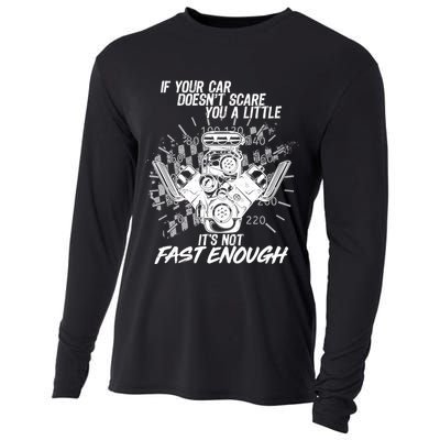If Your Car Never Scares You t's Not Fast Enough  Cooling Performance Long Sleeve Crew