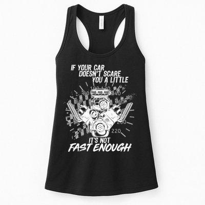 If Your Car Never Scares You t's Not Fast Enough  Womens Tank Top