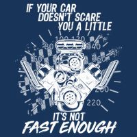 If Your Car Never Scares You t's Not Fast Enough  Infant Baby Jersey Bodysuit