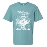 If Your Car Never Scares You t's Not Fast Enough  Sueded Cloud Jersey T-Shirt
