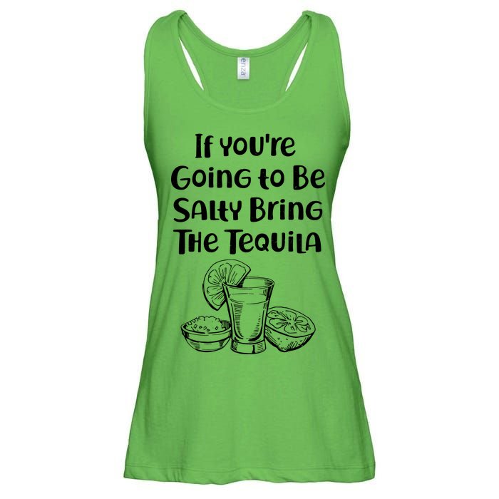 If You're Going To Be Salty Bring The Tequila Ladies Essential Flowy Tank