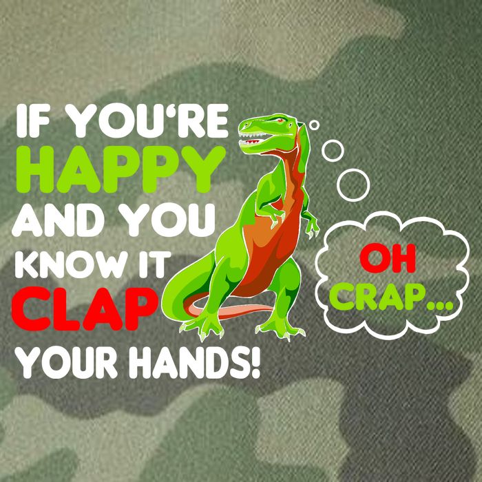If You're Happy and You Know It Clap Your Hands T-Rex Legacy Tie Dye Trucker Hat